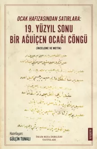 19. Yüzyıl Sonu Bir Ağuiçen Ocağı Cöngü