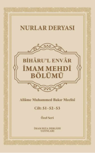Biharu'l Envar İmam Mehdi Bölümü 51-52-53