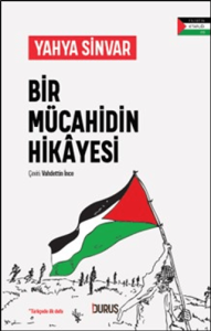 Bir Mücahidin Hikayesi