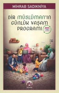 Bir Müslüman'ın Günlük Yaşam Programı