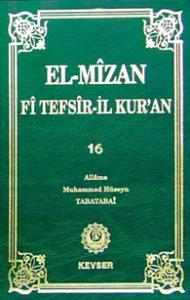 El-Mîzân Fî Tefsîr'il-Kur'ân 16
