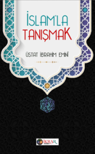 İslam’la Tanışmak