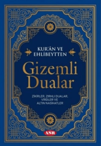 Kur’an ve Ehlibeytten Gizemli Dualar