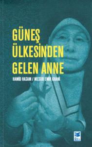 Güneş Ülkesinden Gelen Anne
