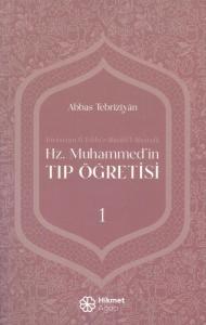 Hz. Muhammed'in Tıp Öğretisi