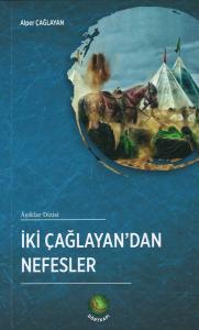 İki Çağlayan'dan Nefesler