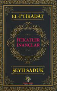 İtikatler - İnançlar