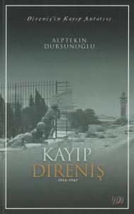 Kayıp Direniş (1914-1967)
