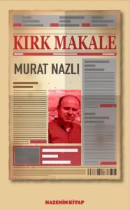 Kırk Makale Kırk Makale