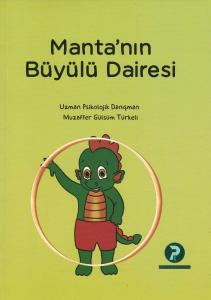 Manta'nın Büyülü Dairesi