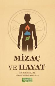 Mizaç ve Hayat