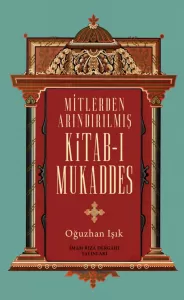 Mitlerden Arındırılmış Kitab-ı Mukaddes