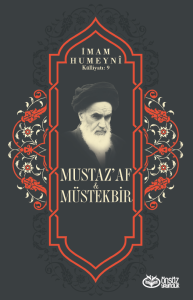 Mustaz’af & Müstekbir