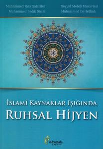 İslamî Kaynaklar Işığında Ruhsal Hijyen