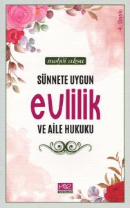 Sünnete Uygun Evlilik ve Aile Hukuku