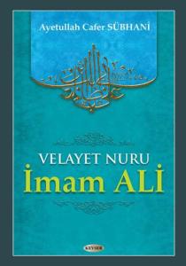 Velayet Nuru İmam Ali (a.s)