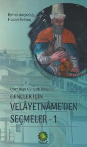 Gençler İçin Velâyetnâme'den Seçmeler - 1