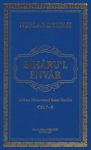Bihâru'l Envar C. 7-8