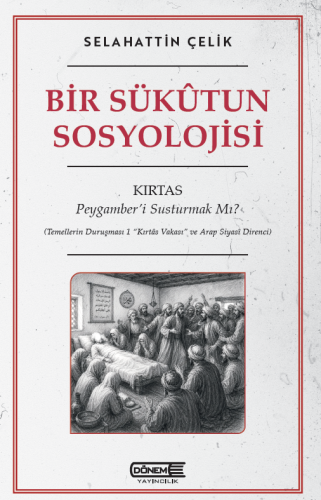 Bir Sükutun Sosyolojisi