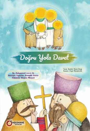 Doğru Yola Davet - Mübahale Olayı