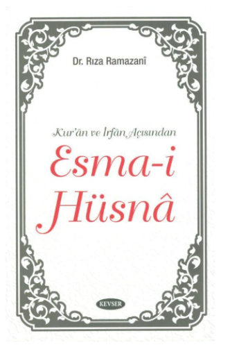 Kur'an ve İrfan açısından Esma-i Hüsna