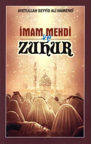 İmam Mehdi ve Zuhur