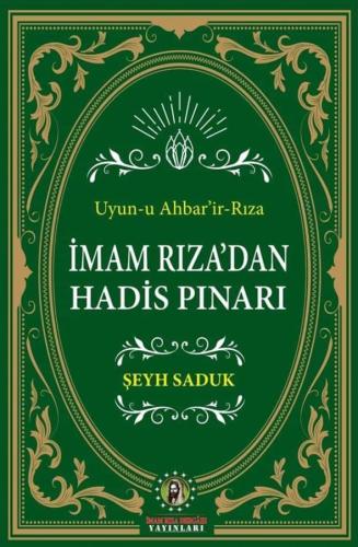 İmam Rıza'dan Hadis Pınarı