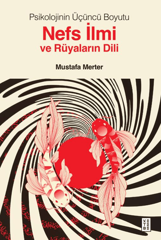 Nefs İlmi ve Rüyaların Dili