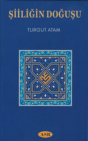 Şiiliğin Doğuşu
