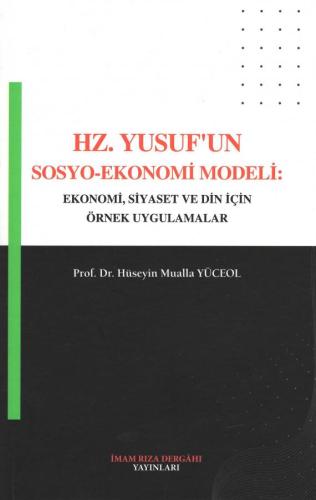 Hz. Yusuf'un Sosyo-Ekonomi Modeli