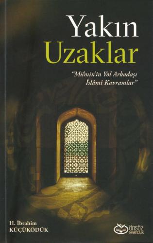 Yakın Uzaklar