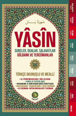 Yasin Sureler, Dualar, Salavatlar Gülbank ve Tercümanlar